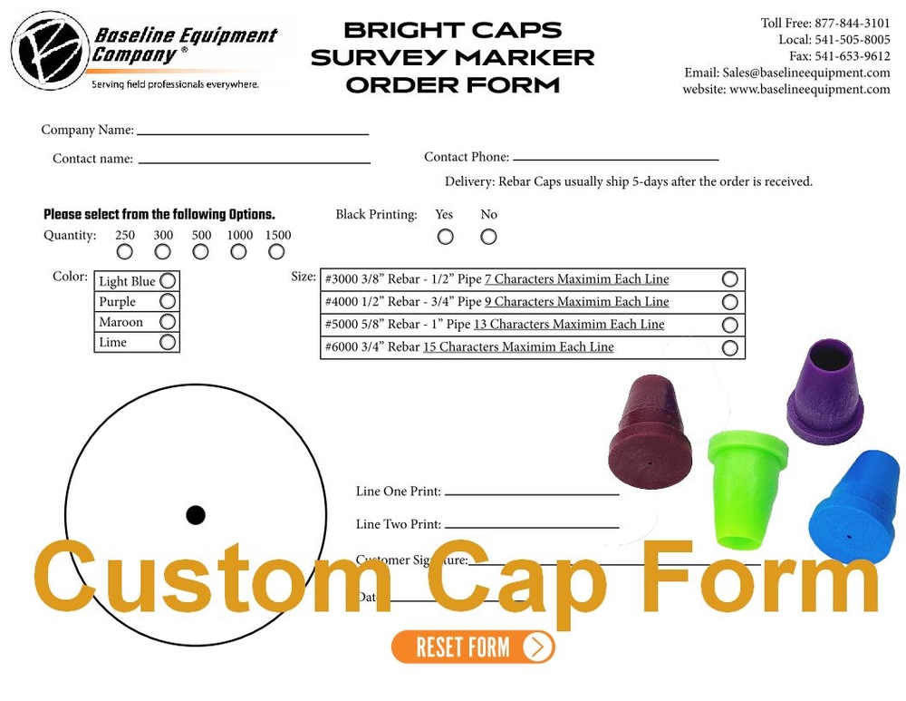 Email Rebar Cap Form to Sales@baselineequipment.com